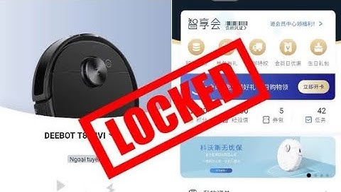 HƯỚNG DẪN KẾT NỐI ROBOT ECOVACS BỊ CHẶN, ECOVACS BẢN NỘI ĐỊA