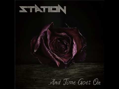Station — Station - And Time Goes On (Official Audio)