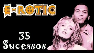 E-.R.o.t.i.c - 35 Sucessos (Eurodance)