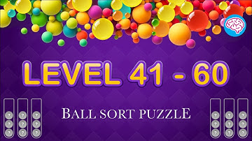 Level 41-60 Ball Sort Puzzle - Color Game (Guru Game)