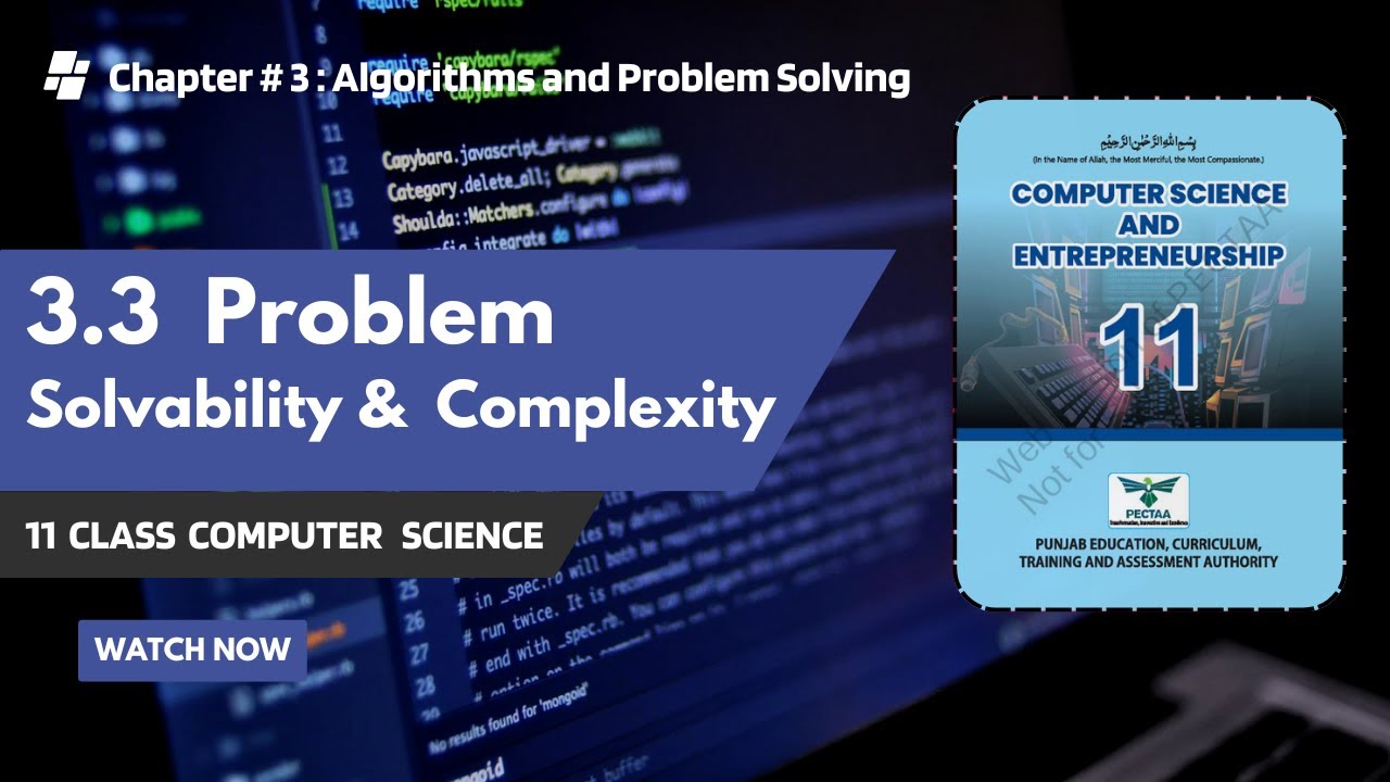 Slovable Problems 3.3 Problem Solvability & Complexity: Solvable vs. Unsolvable Problems ...