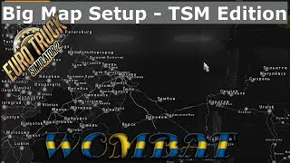 Ets2 1.33 - Big Map Setup - Tsm Edition, Adding Rusmap And Volga