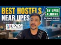 Best Hostels For Boys &amp; Girls Near UPES |100% Genuine Recommendations By UPES Alumni | UPES Dehradun