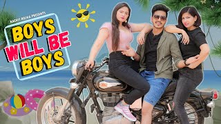 BOYS WILL BE BOYS || Rachit Rojha