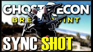 HOW SYNC SHOT WORKS in Ghost Recon Breakpoint