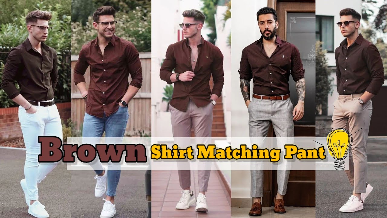 brown dress shirt what color pants Brown Shirt Matching Pant