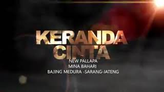 Dangdut koplo slow New palapA-keranda cinta #ANISA RAHMA