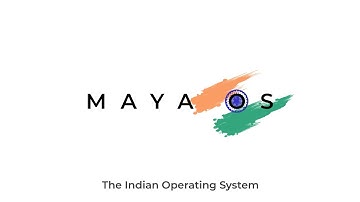 Maya OS: The Operating System by Indian Defence Ministry | Chakravyuh