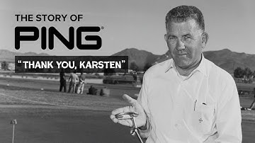 THE STORY OF PING“Thank You Karsten”