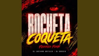 Rocheta Coqueta (Perreo Funk)