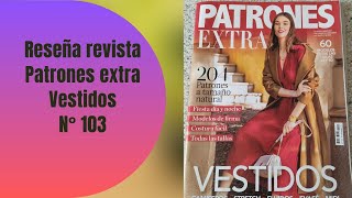 Reseña revista Patrones extra Vestidos