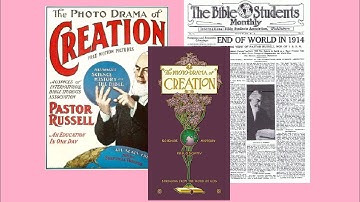 "Look out for 1914!" & "Photo-Drama of Creation" -- What