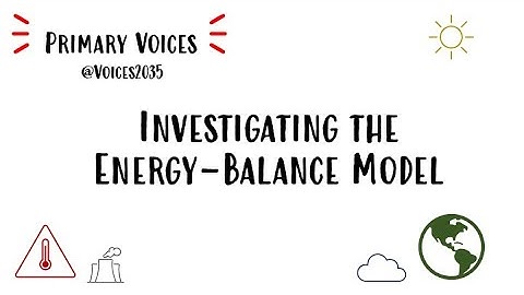 Primary Voices - The Energy-Balance Model