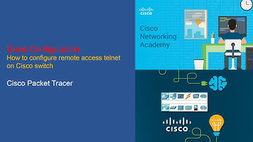 11-Basic Configuration: How to configure remote access telnet on cisco switch