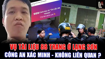 Hai Cái Tên Giữa Vụ Tài Liệu 88 Trang Ở Lạng Sơn: Không Liên Quan ? Vì Sao Vẫn Bị Đặt Cạnh Nhau?