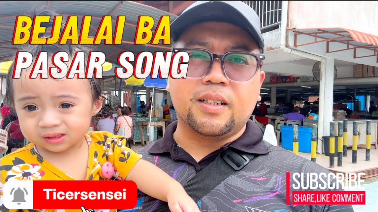 Bejalai Ba Pasar Song, Sarawak 
