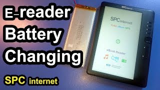 Disassembly of e-reader SPC internet and battery changing