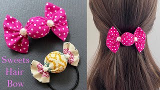 So Sweet 🍬🍬Diy Fabric Candy Hair Bow, hair Clips 🍬🍬 | How to Make Fabric Bow | Sweets Bow Hair Tie 🎀