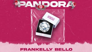 Video thumbnail of "Pandora video liryc ( Frankelly Bello & Arlette ) ..  #pandora #frankellybello"