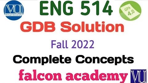 eng 514 gdb solution 2022|eng514 gdb solution fall 2022|eng 514 gdb solution fall 2022|eng 514 gdb