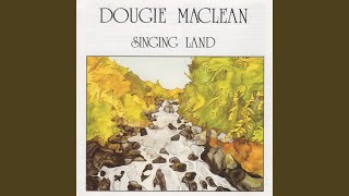 Video thumbnail of "Dougie MacLean - This Love Will Carry"