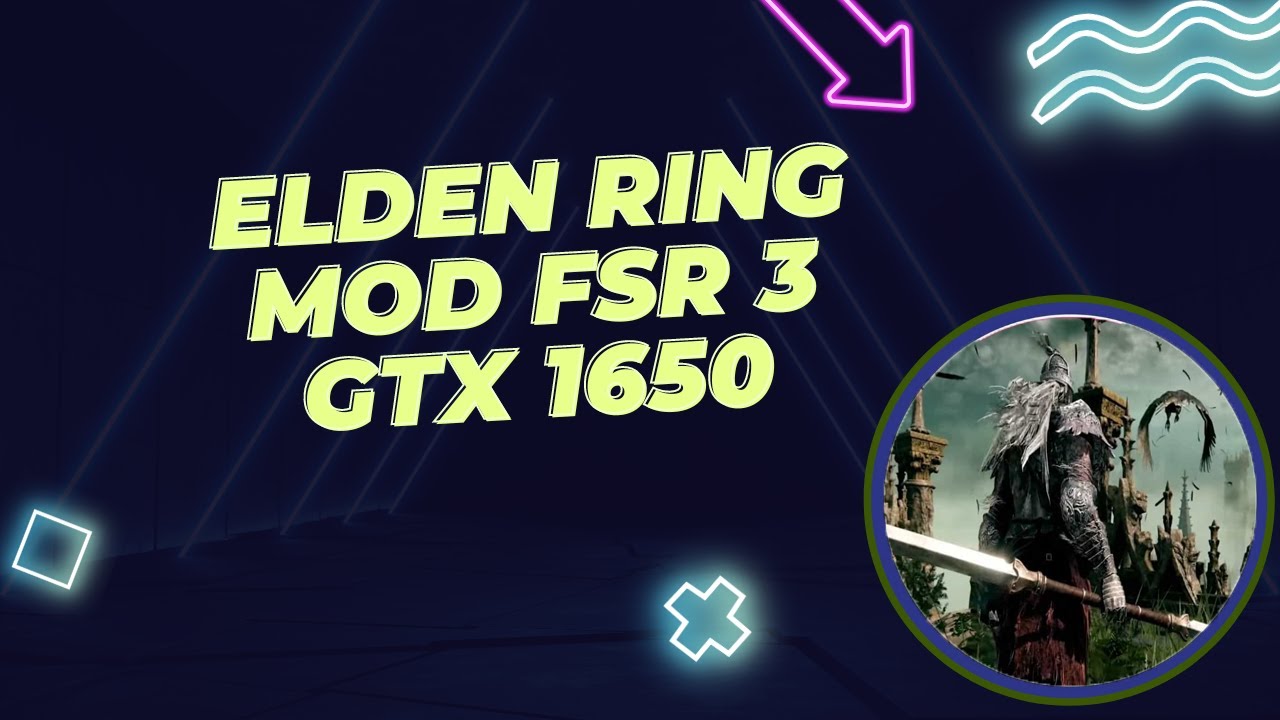 Elden ring Mod FSR 3 GTX 1650M YouTube