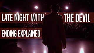 Late Night with The Devil: ENDING EXPLAINED