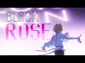 Alien Stage丨AMV丨Luka中心向丨Black Rose