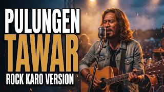 PULUNGEN TAWAR - LAGU KARO || KARO FLOW MUSIC