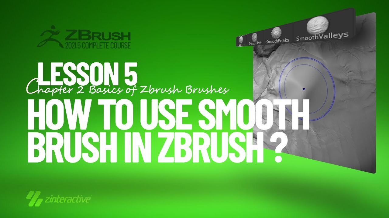 how to use the smooth tool in zbrush core