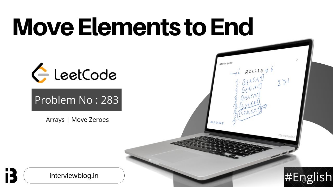Move Elements to End | Coding Interview Question | Leetcode - 283 ...