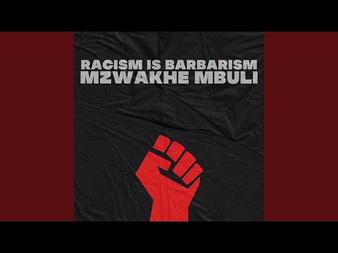 Racism Is Barbarism