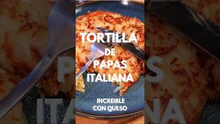 Tortilla de Papas Italiana!! Frico!