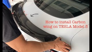 Carbon Fiber Spoiler / Wing upgrade install on Tesla Model 3 Performance Tesla Model 3 Wing