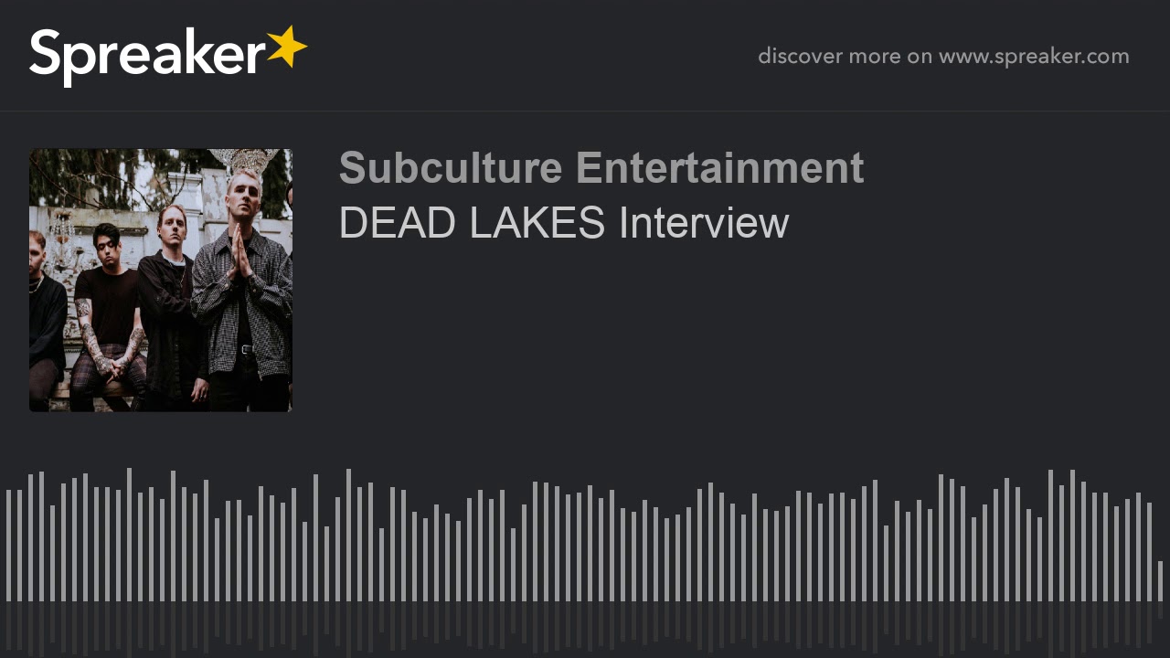DEAD LAKES Interview