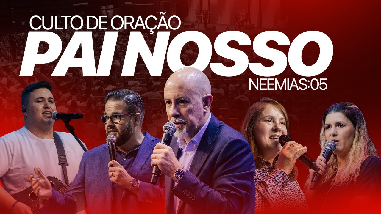 CULTO DE ORAÇÃO DO PAI NOSSO (05/03/26) IEJN ALPHAVILLE 🔴