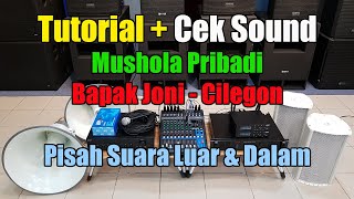 Download Lagu Tutorial cara setting sound system mushola bisa pisah suara dalam \u0026 luar | Pesanan bpk Joni Cilegon MP3