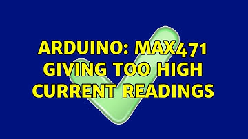 Arduino: MAX471 giving too high current readings