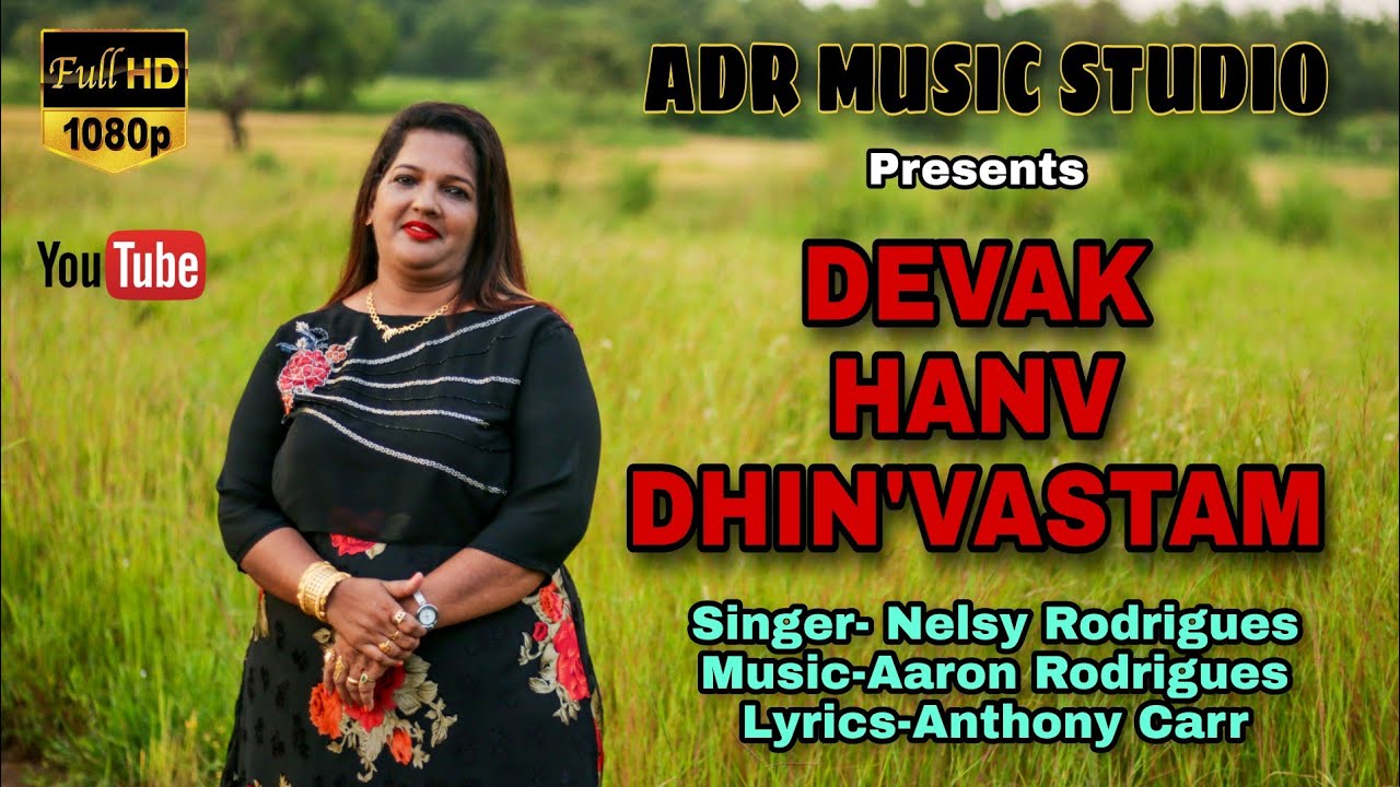 devak-hanv-dhin-vastam-konkani-song-by-nelsy-rodrigues-youtube