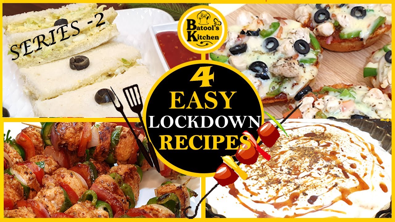EASY LOCKDOWN RECIPES by Batool's Kitchen YouTube