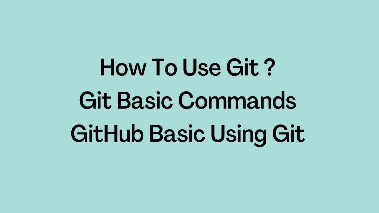 Git Basic Git Part 1 - YouTube