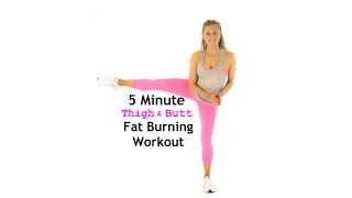 5 Minute Thigh and Butt Fat Burning Home Workout