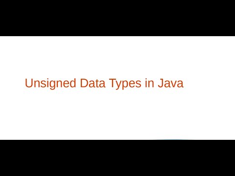 unsigned int คือ  New 2022  Unsigned Data Types in Java