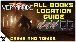 Vermintide 2: Against The Grain Grim's And Tome's Locations (Guide)