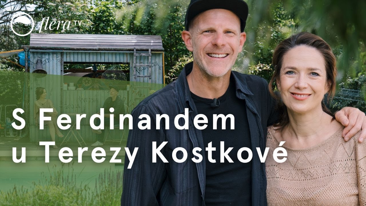 S Ferdinandem na zahradě u Terezy Kostkové | Inspirativní malá zahrada | Flera TV