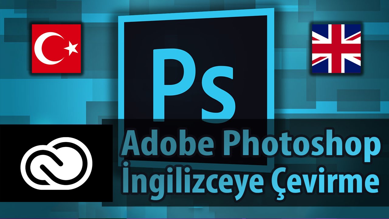 Adobe Photoshop CC İngilizce Yapma | Orjinal Diline Döndürme - YouTube