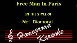 Neil Diamond - Free Man In Paris - Karaoke