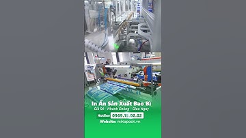 Công Nghệ In Ấn Sản Xuất Bao Bì #shortvideo