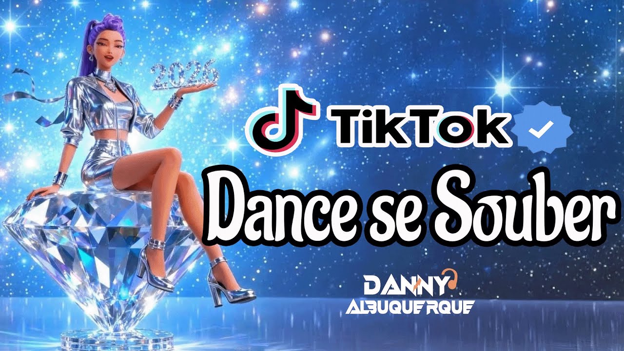 Dance se souber Tik Tok (2026) 💜