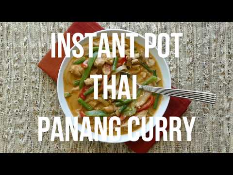 Instant Pot Thai Panang Curry with Chicken